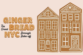 Baking Christmas: Gingerbread NYC's Great Borough Bake-Off
